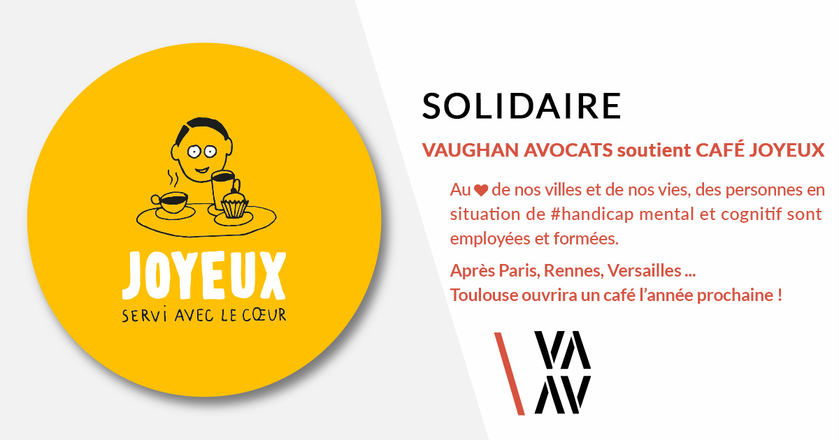 VAUGHAN AVOCATS soutient CAFÉ JOYEUX, une entreprise solidaire qui change le regard sur la différence